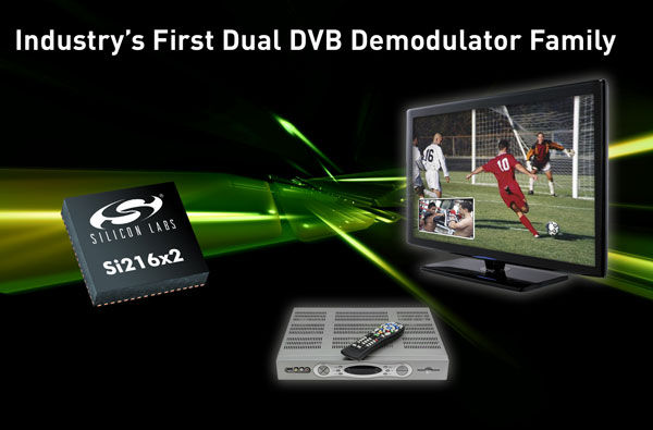 Silicon Labsᘌ��ҕ�͙C(j��)픺��Ј��Ƴ�ȫ�������M(j��n)DVB���{(di��o)��