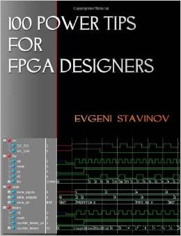 100 Power Tips For FPGA Designers Paperback �C June 17, 2011