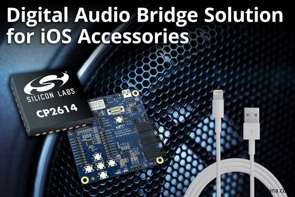 Silicon Labs�Ƴ���(sh��)�����l���оƬ���u(p��ng)���׼�����(ji��n)��iOS����_�l(f��)