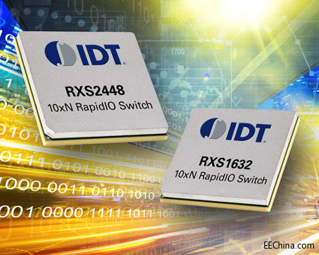 IDT�l��ᘌ�5G�ƄӾW�j�_�l���Ƅ�߅��Ӌ�����һ��RapidIO���QоƬ