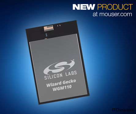 �Q�ɹ�؛Silicon Labs�͹��ļ��弴����WGM110 Wi-Fiģ�K���m��IoT�_�l