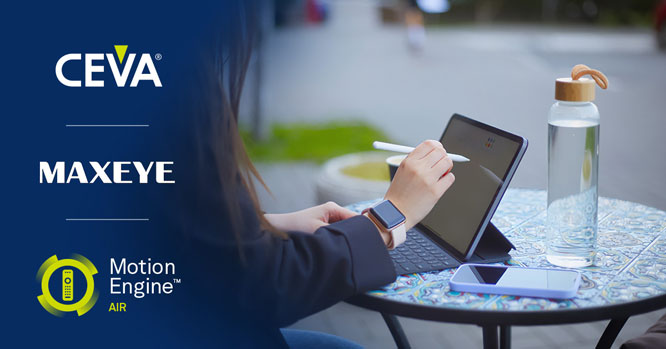 ǧ��һ���ܼ��g���޹�˾�@��CEVA�Ă������ں�ܛ���ڙ��S��  ��������ȫ���I���Ƅ��O��OEM�S�̵��|�عP�aƷ