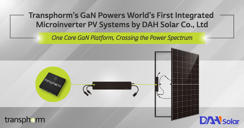 Transphorm�������������DAH Solar(�����Դ)ȫ���ׂ�ȫ���ɻ�΢����׃�����ϵ�y