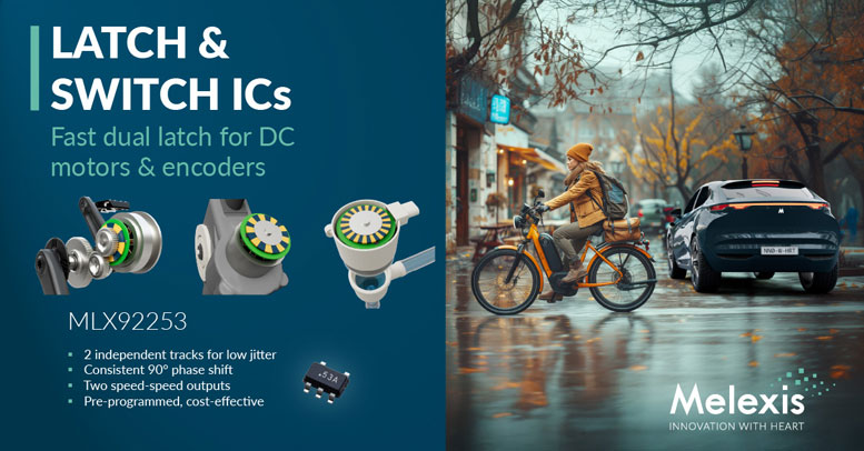 Melexis�Ƴ�MLX92253������ֱ��늙C���û��ʣ����ȡ��ߴ��c�ɱ���ȫ�����