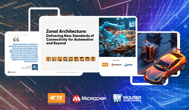 �Q���cTE Connectivity ��Microchip Technology���Ƴ��۽���܇Zonal�ܘ���ȫ����ӕ�