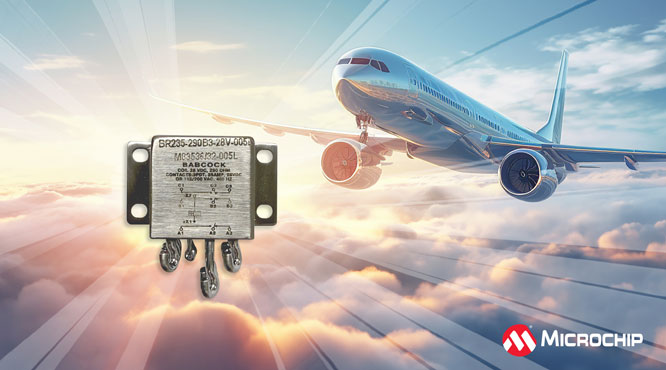 Microchip�Ƴ����ռ��߿ɿ���BR235��BR235Dϵ�й����^���