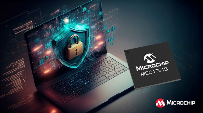 Microchip�Ƴ�MEC175xBϵ����������Ƕ��ʽ����������Ӳ�������ӹ�������