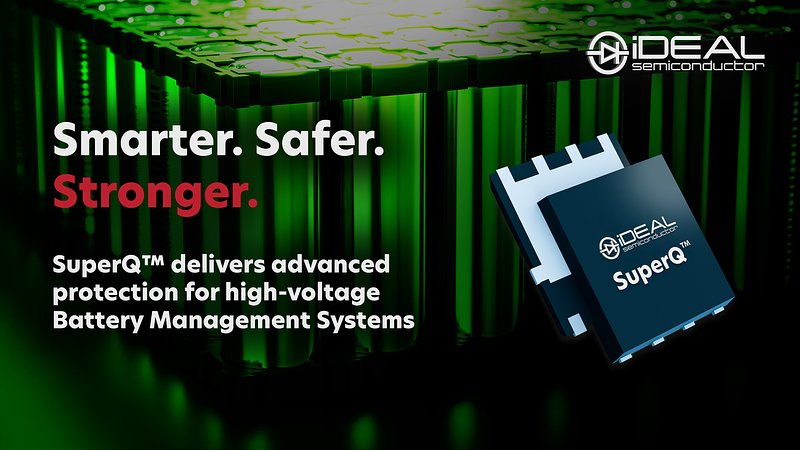 iDEAL Semiconductor �� SuperQ MOSFET ��߉�늳��O(sh��)���°�ȫ��(bi��o)��(zh��n)