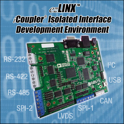 ADI�Ƴ�ezLINX iCoupler���x�ӿ��_�l�h��